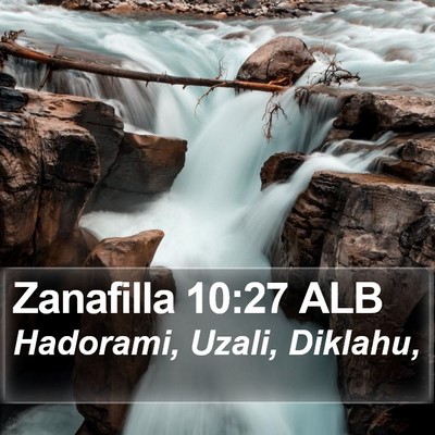 Zanafilla 10:27 ALB Bible Verse Image