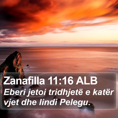 Zanafilla 11:16 ALB Bible Verse Image