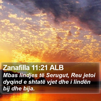 Zanafilla 11:21 ALB Bible Verse Image