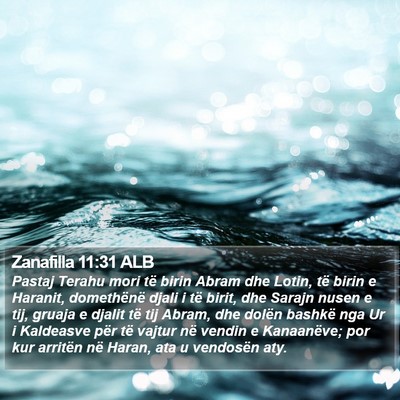 Zanafilla 11:31 ALB Bible Verse Image