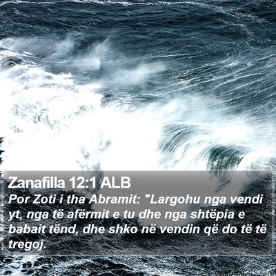 Zanafilla 12:1 ALB Bible Verse Image