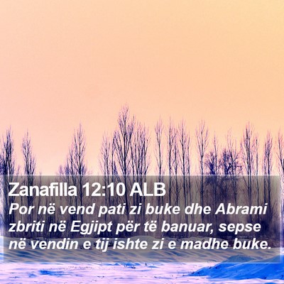 Zanafilla 12:10 ALB Bible Verse Image