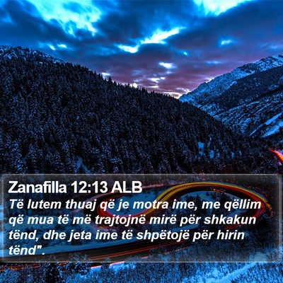 Zanafilla 12:13 ALB Bible Verse Image