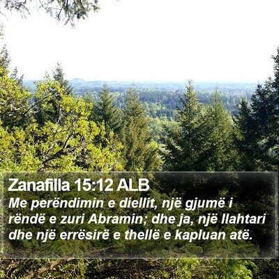 Zanafilla 15:12 ALB Bible Verse Image