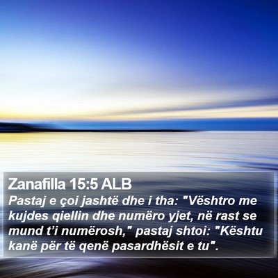 Zanafilla 15:5 ALB Bible Verse Image