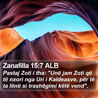Zanafilla 15:7 ALB Bible Verse Image