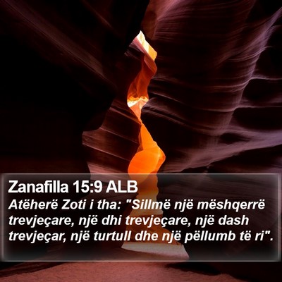 Zanafilla 15:9 ALB Bible Verse Image