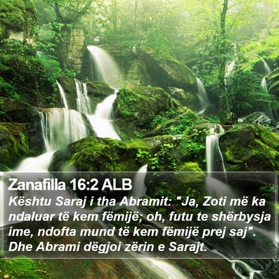 Zanafilla 16:2 ALB Bible Verse Image