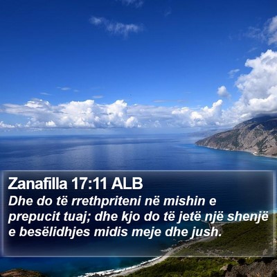 Zanafilla 17:11 ALB Bible Verse Image