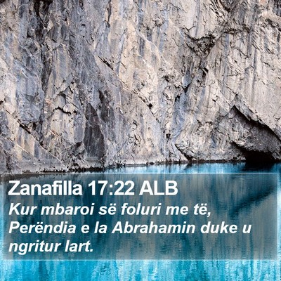 Zanafilla 17:22 ALB Bible Verse Image