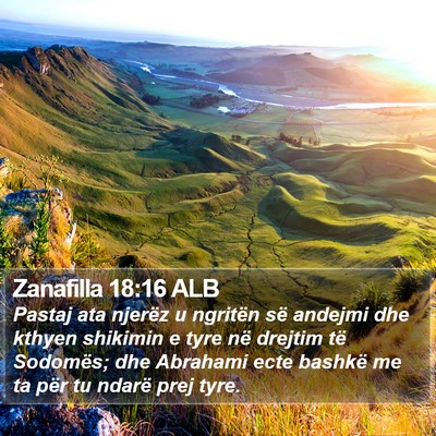 Zanafilla 18:16 ALB Bible Verse Image