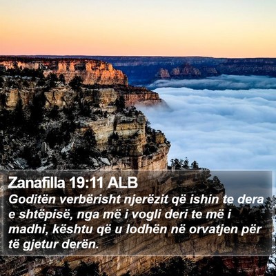 Zanafilla 19:11 ALB Bible Verse Image