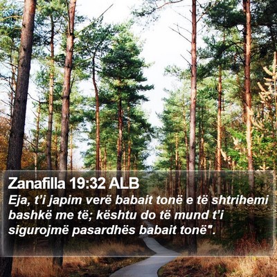 Zanafilla 19:32 ALB Bible Verse Image