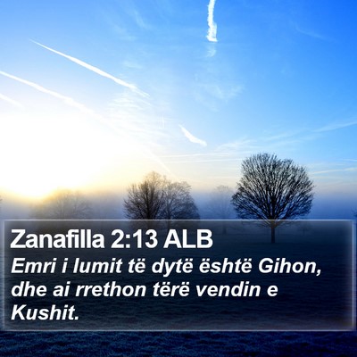 Zanafilla 2:13 ALB Bible Verse Image