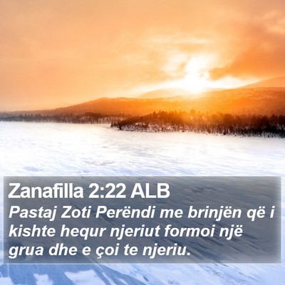 Zanafilla 2:22 ALB Bible Verse Image