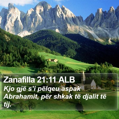 Zanafilla 21:11 ALB Bible Verse Image