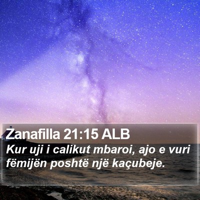 Zanafilla 21:15 ALB Bible Verse Image