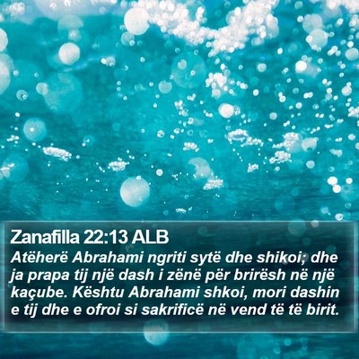 Zanafilla 22:13 ALB Bible Verse Image
