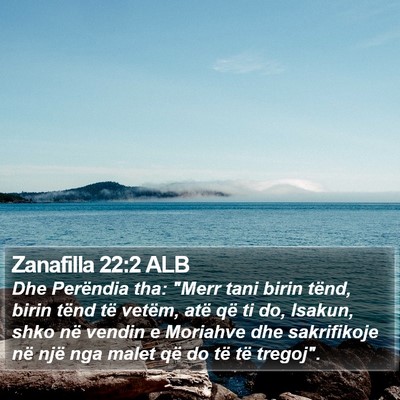 Zanafilla 22:2 ALB Bible Verse Image