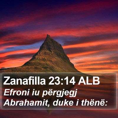 Zanafilla 23:14 ALB Bible Verse Image