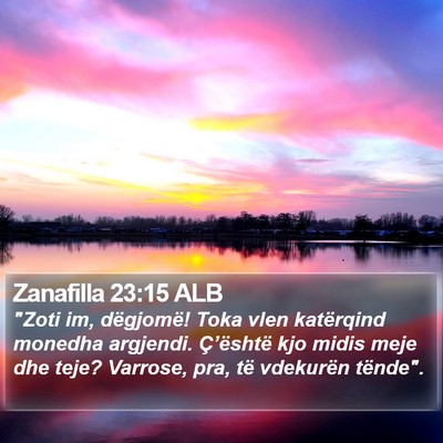 Zanafilla 23:15 ALB Bible Verse Image