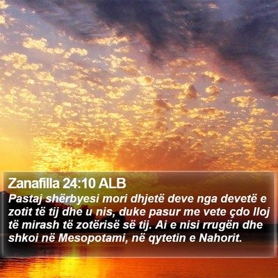 Zanafilla 24:10 ALB Bible Verse Image