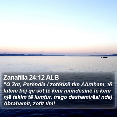 Zanafilla 24:12 ALB Bible Verse Image