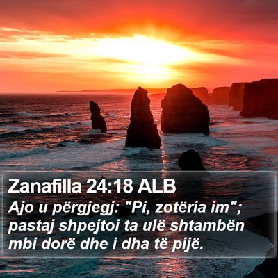 Zanafilla 24:18 ALB Bible Verse Image