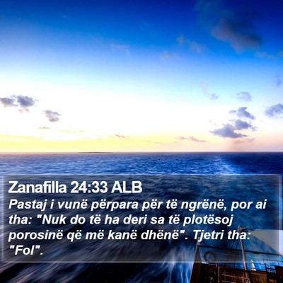 Zanafilla 24:33 ALB Bible Verse Image
