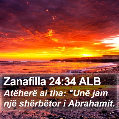 Zanafilla 24:34 ALB Bible Verse Image