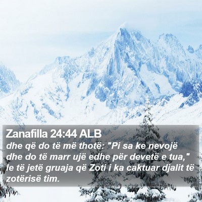 Zanafilla 24:44 ALB Bible Verse Image