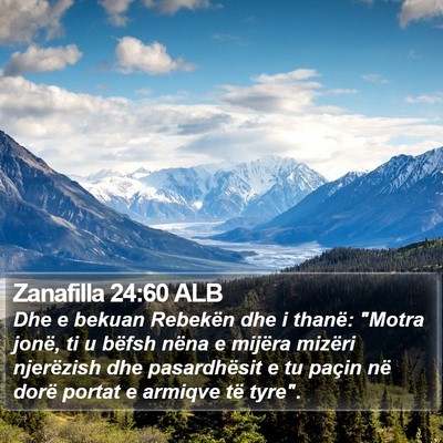 Zanafilla 24:60 ALB Bible Verse Image