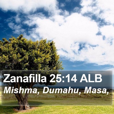 Zanafilla 25:14 ALB Bible Verse Image