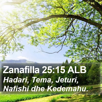 Zanafilla 25:15 ALB Bible Verse Image