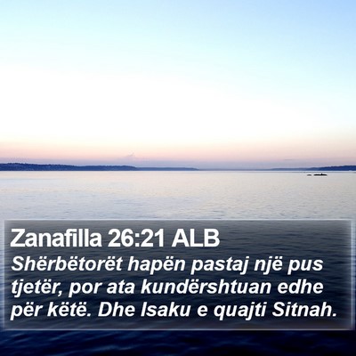 Zanafilla 26:21 ALB Bible Verse Image