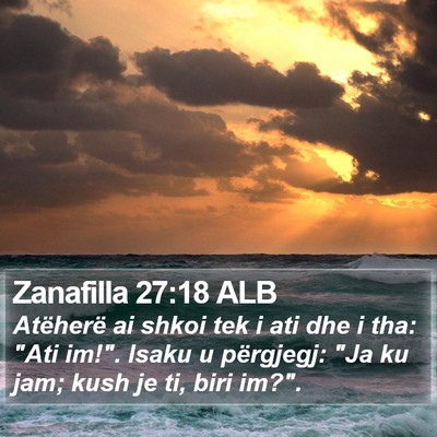 Zanafilla 27:18 ALB Bible Verse Image