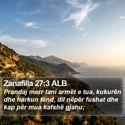Zanafilla 27:3 ALB Bible Verse Image