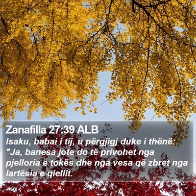 Zanafilla 27:39 ALB Bible Verse Image