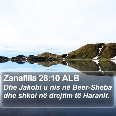Zanafilla 28:10 ALB Bible Verse Image