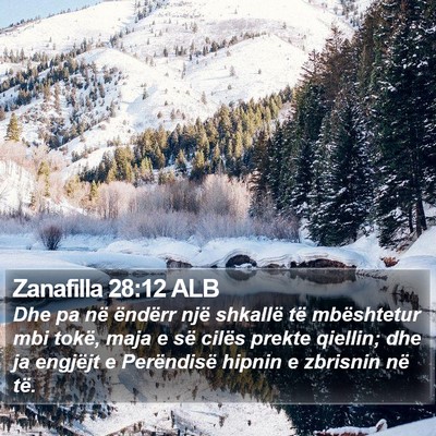 Zanafilla 28:12 ALB Bible Verse Image