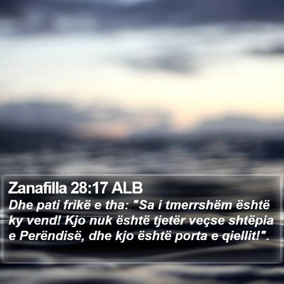 Zanafilla 28:17 ALB Bible Verse Image