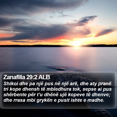 Zanafilla 29:2 ALB Bible Verse Image