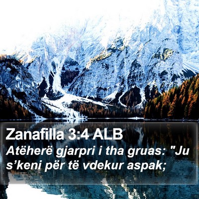 Zanafilla 3:4 ALB Bible Verse Image