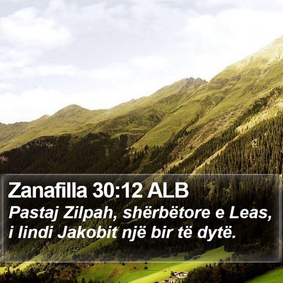 Zanafilla 30:12 ALB Bible Verse Image