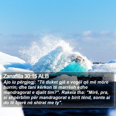 Zanafilla 30:15 ALB Bible Verse Image