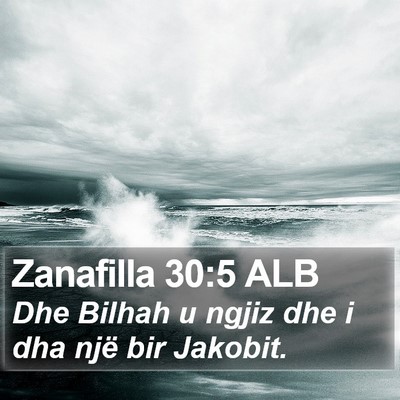 Zanafilla 30:5 ALB Bible Verse Image