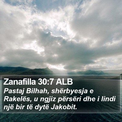 Zanafilla 30:7 ALB Bible Verse Image