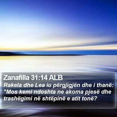 Zanafilla 31:14 ALB Bible Verse Image