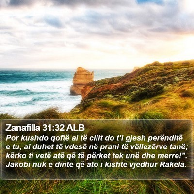 Zanafilla 31:32 ALB Bible Verse Image