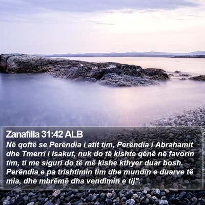 Zanafilla 31:42 ALB Bible Verse Image